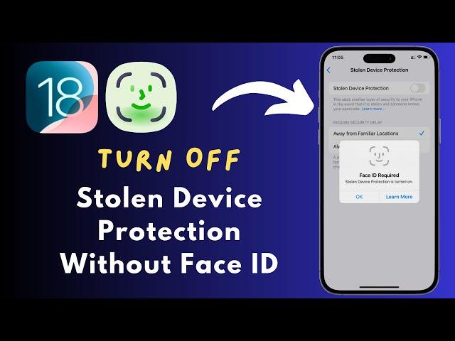 Turn Off Stolen Device Protection On iPhone Without Face ID: A Quick Guide