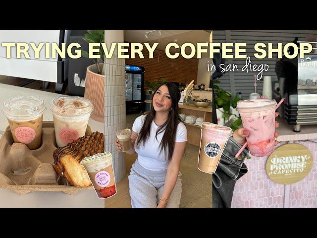TRYING EVERY COFFEE SHOP IN SAN DIEGO the best coffee shops + drinks, aesthetic, week of cafes!