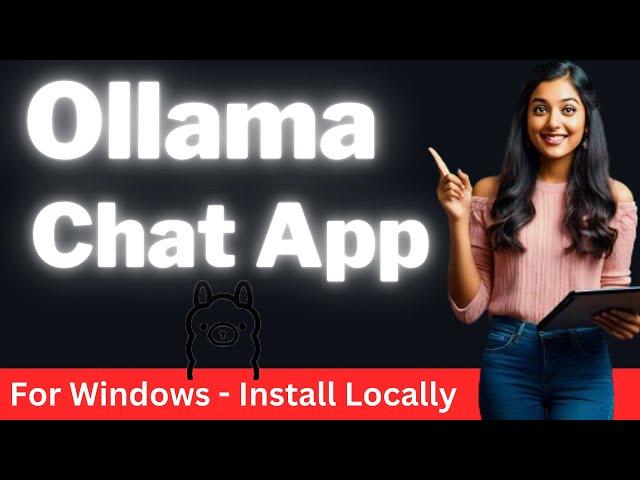 Ollama Chat Application for Windows - Install Locally