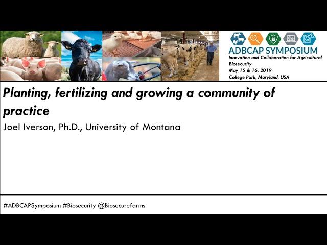 Dr. Joel Iverson - Planting, fertilizing and growing a community of practice.
