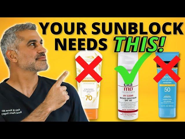 Plastic Surgeon Reveals the 3 Things You MUST Have in your Sunblock for Effective Anti-Aging