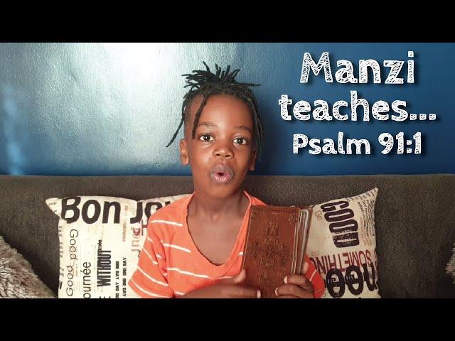 Manzi teaches Psalms 91