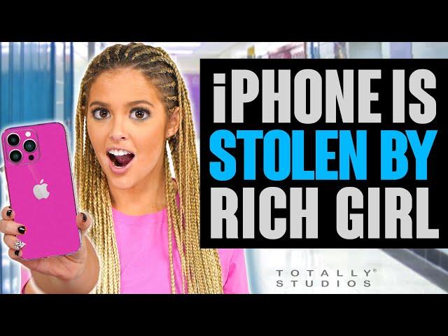 Rich Girl STEALS New iPHONE from Poor Classmate at School. Must See Surprise Ending.