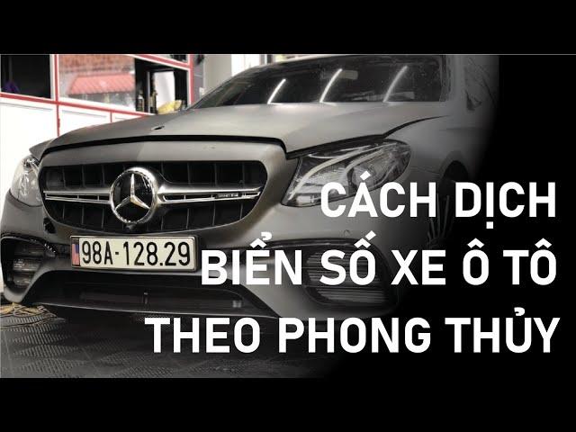 Cách dịch biển số xe ô tô theo phong thủy