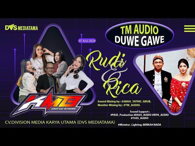 LIVE KMB MUSIC  Ngunduh Rudi & Rica  TM AUDIO DUWE GAWE  DVS MEDIATAMA  07 Juli 2024 