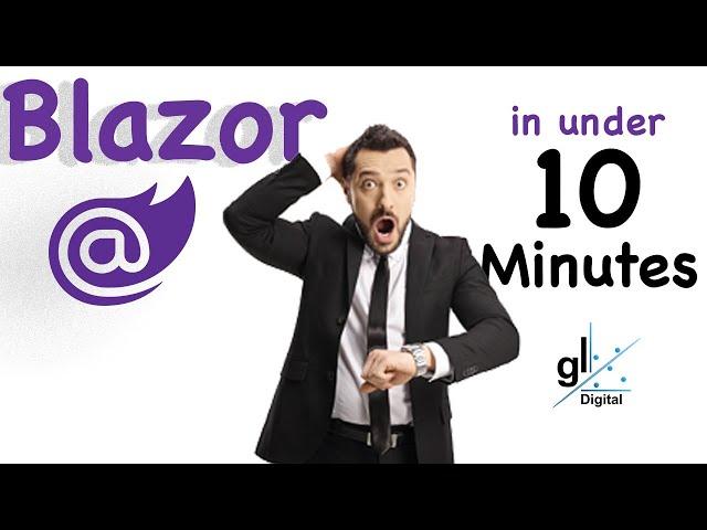 Blazor - Explained in under 10 Minutes