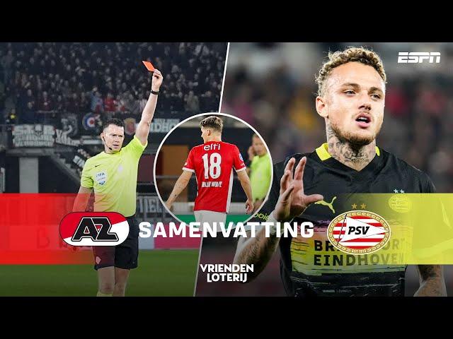 🟥 Vroege RODE KAART, Noa Lang gelijk weer BELANGRIJK  | Samenvatting AZ - PSV