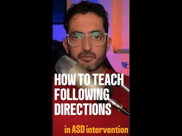 How to Teach a Child with ASD to Follow Verbal Instructions