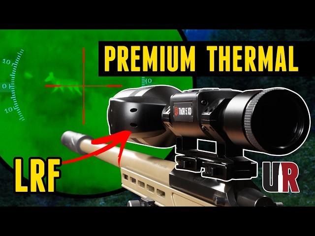 TESTED: ATN ThOR 5 XD LRF 4-40X Scope (ATN's Flagship Thermal)