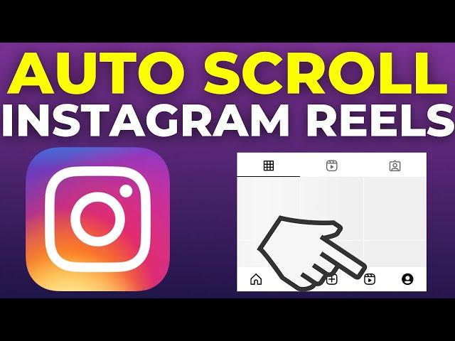 How To Auto Scroll On Instagram Reels 2024