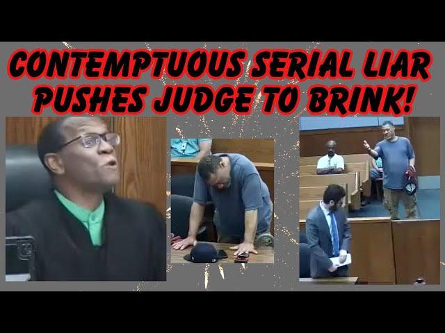 Contemptuous Serial Liar Pushes Judge Simpson to the Brink!