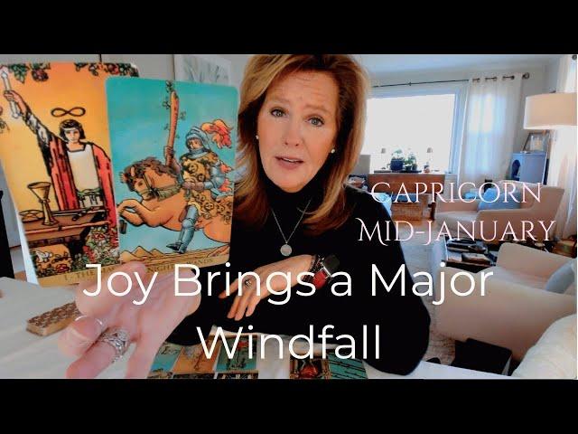 CAPRICORN : Joy Brings A MAJOR Windfall | Mid January 2025 Zodiac Tarot Reading