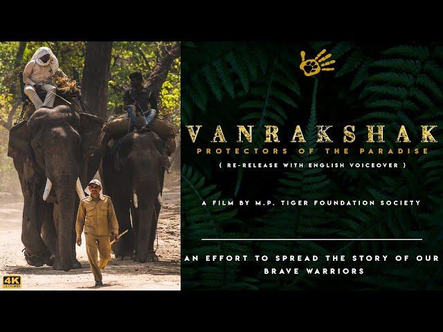 Vanrakshak - Protector  of the Paradise