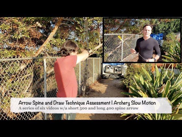 Archery Arrow Spine and Draw Technique Assessment | Archery Slow Motion