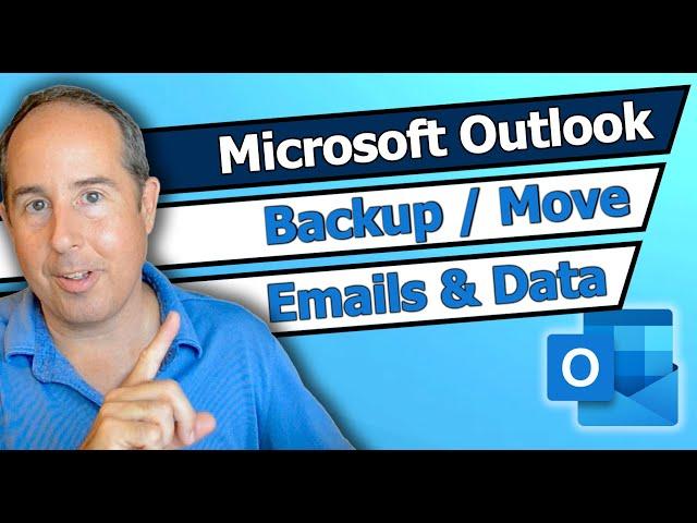 How to backup Outlook EMails and Contacts | 2024 | For Classic Outlook (Not New Outlook)