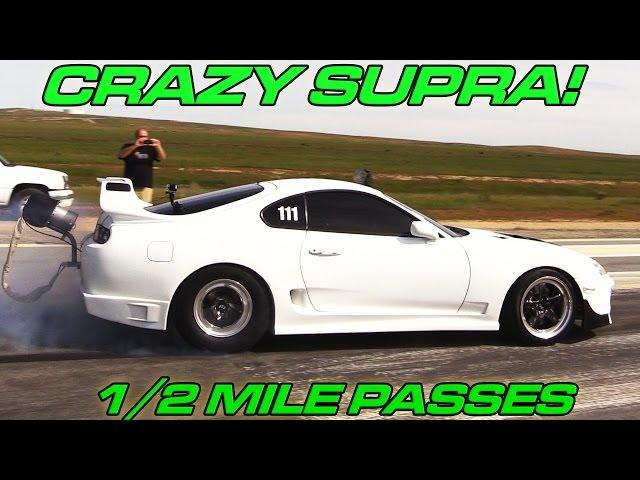 Supra 1/2 Mile Test Pass