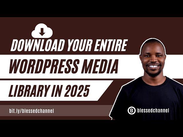 How To Download or Export Your Entire WordPress Media Library in 2025