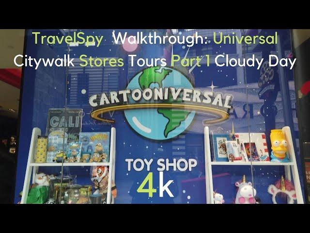 TravelSpy 4k Walkthrough: Universal Citywalk Stores Part 1 Cloudy Day (No Sound)