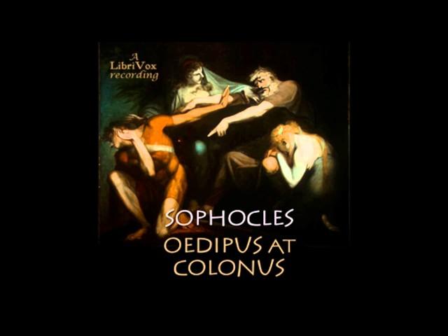 Oedipus at Colonus (FULL Audiobook)