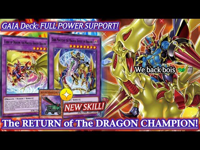 The RETURN of The DRAGON CHAMPION! GAIA Deck FULL POWER SUPPORT & NEW SKILL! [Duel Links]