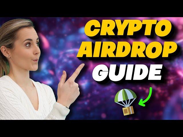 How To Farm Crypto Airdrops 🪂 | Complete Beginner's Guide 2024