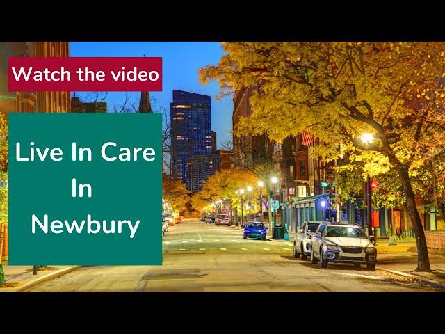 Live In Care In Newbury