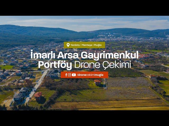 İmarlı Arsa Gayrimenkul Portföy Tanıtım Çekimi - Muğla - Mavic 2 Pro