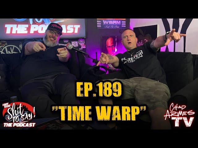 IGSSTS: The Podcast (Ep.189) "Time Warp"