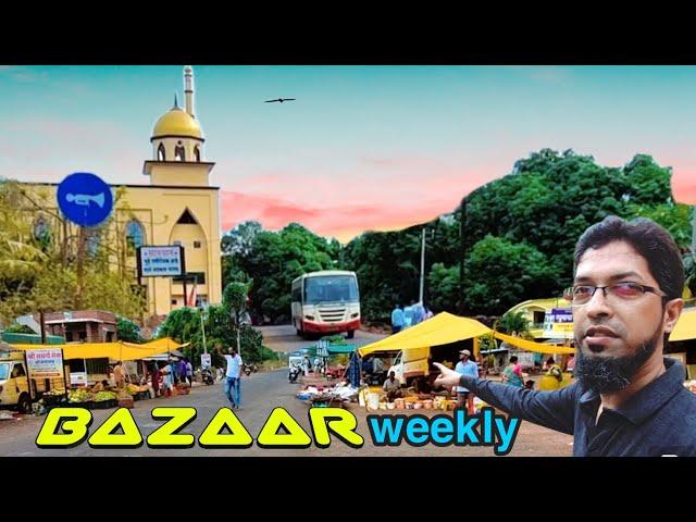 India's weekly Market at Konkan | Hiadayat Kazi  | कभी गांव का आठवडा बाजार देखा है?