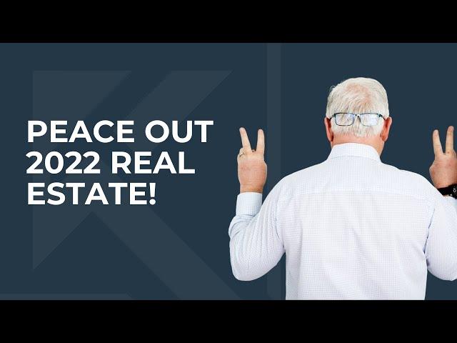 2022 real estate wasn't the dumpster fire everyone thinks!