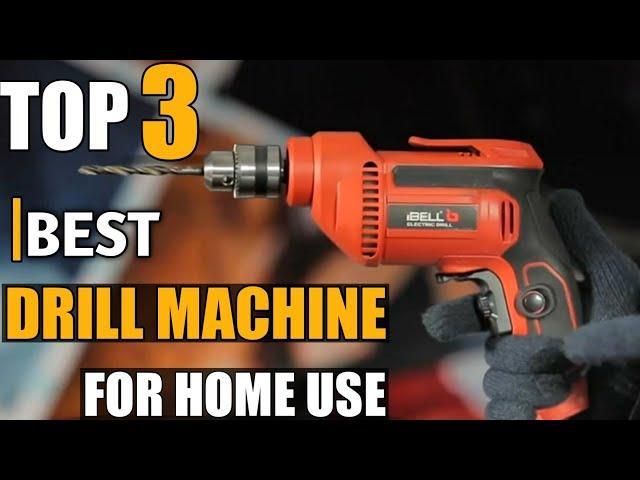 Best drill machine for home use | Top 3 drill machine in India 2024