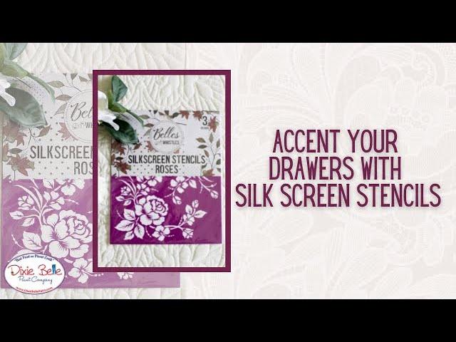 How To Accent Your Drawers With Dixie Belle Silk Screen Stencils