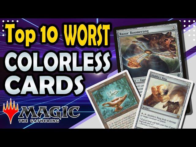 Top 10 Worst Colorless Cards