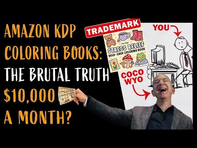 Amazon KDP Coloring Book: Coco Wyo Trademark Controversy & the Brutal Truth About $10,000 Earnings