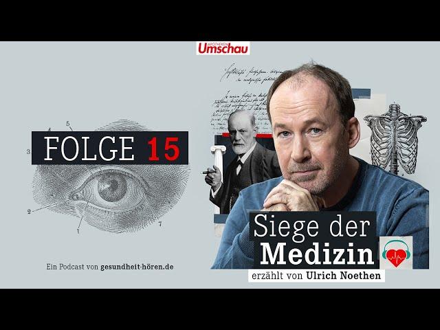 Der erfolgreiche Kampf um die Sehkraft - Siege der Medizin - Folge 15