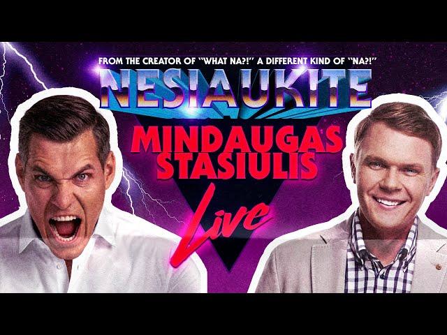 "Nesiaukite live" - Mindaugas Stasiulis