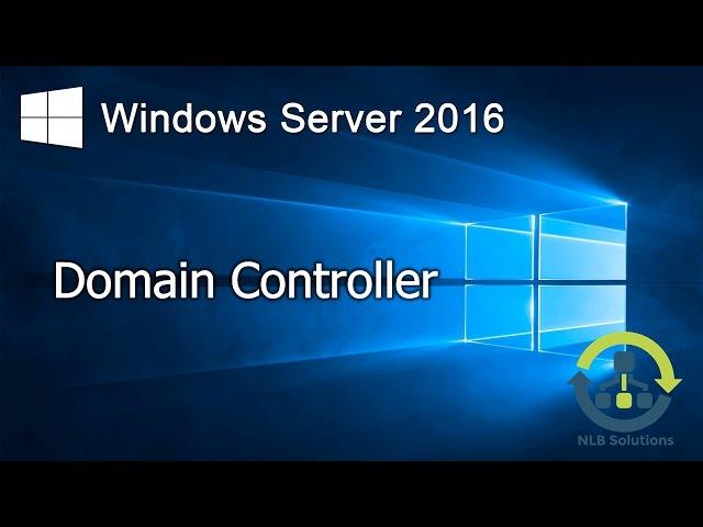 02. How to promote a Domain Controller in Windows Server 2016 (Step by Step guide)