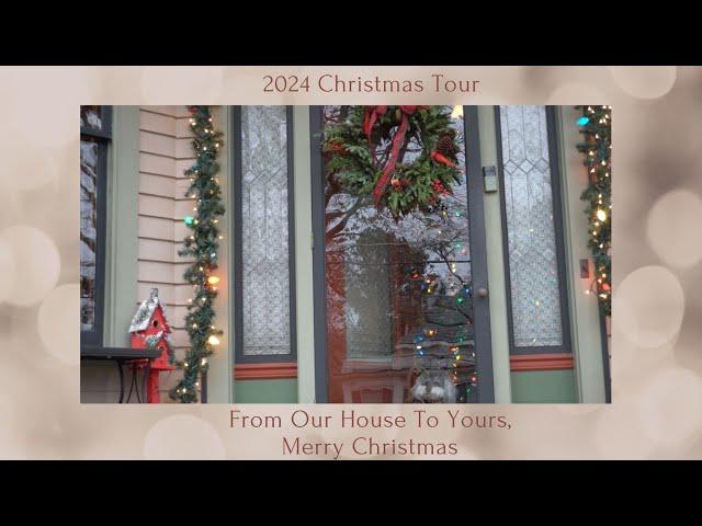 2024 Christmas House Tour