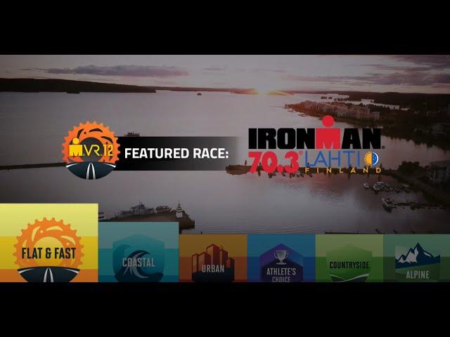 IRONMAN VR12 Featured Race: IRONMAN 70.3 Finland - Lahti