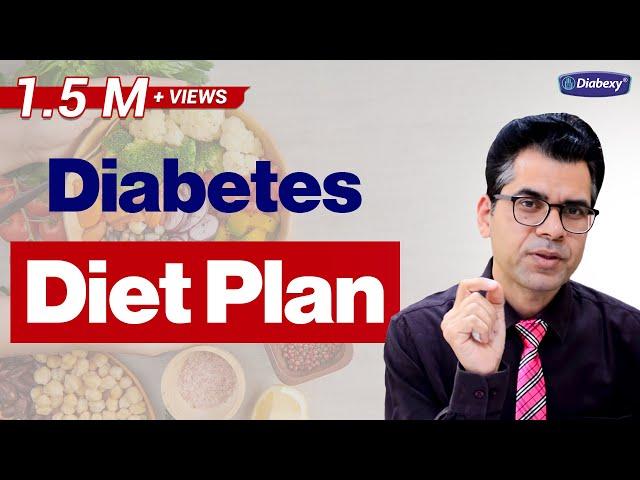 Best Diet Plan for Diabetes Reversal  | EDU - 10 | Diabexy