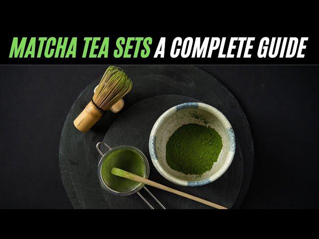 Matcha Tea Sets - Utensils You Need in Your Matcha Tool Kit