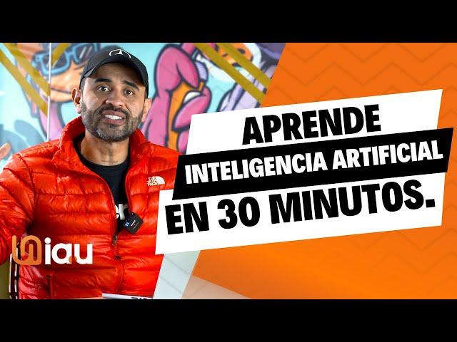 Cursos inteligencia artificial gratis 2025  (Aprende en 30 minutos)