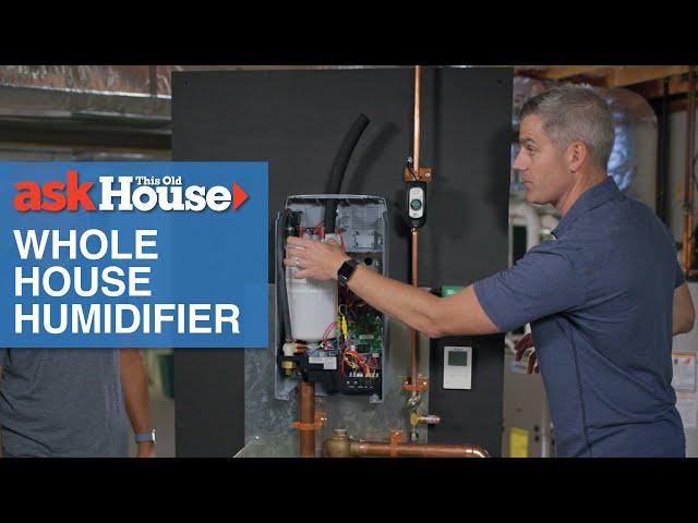 Installing a Whole House Humidifier | Ask This Old House