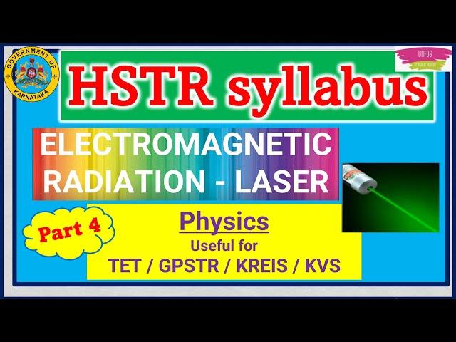 #hstrexam #hstr 2024 recruitment (Physics - LASER - EM RADIATION) #hstr_maths_science_classes #unfog