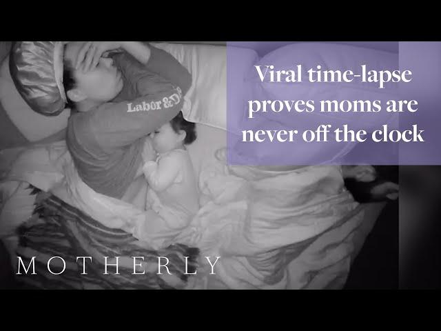 Viral time-lapse proves moms are never off the clock