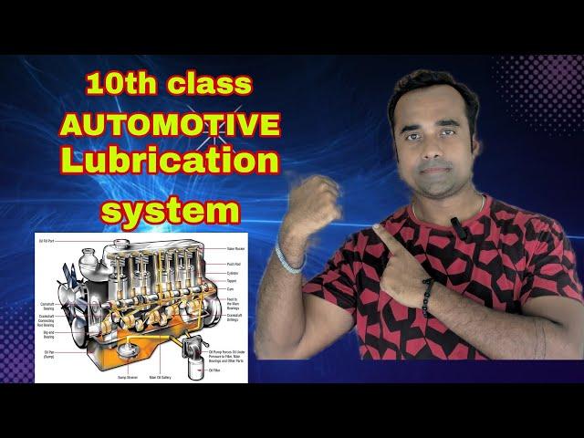 10th class AUTOMOTIVE - Lubrication system #automobile #viralvideos #education #ytviral