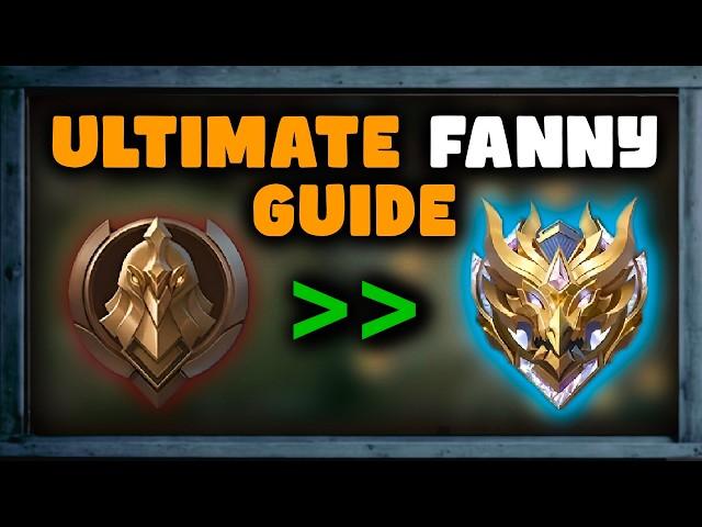 Ultimate Fanny Guide 2025 - Everything You need to Know to Become PRO