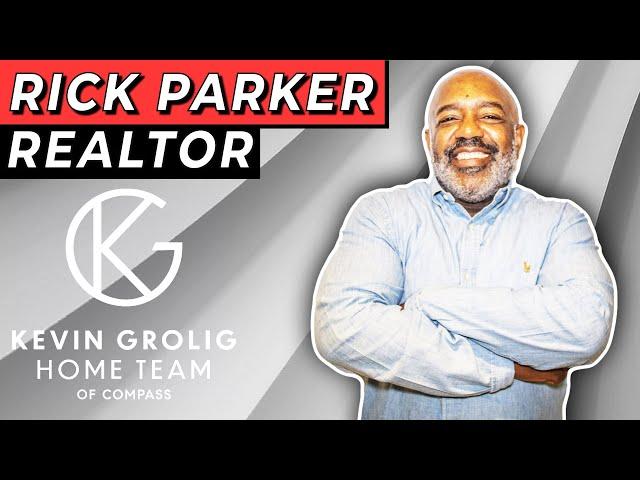 Rick Parker - Realtor with the Kevin Grolig Home Team