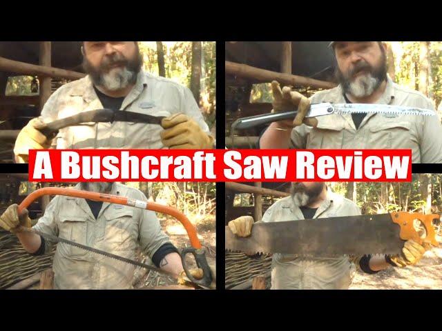 A Bushcraft Saw Review [Bahco Laplander, Silky Gomboy, Bahco Ergo Bow Saw, Vintage One-Man Crosscut]