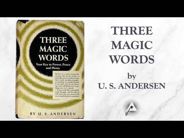 Three Magic Words (1954) by U.S. Andersen